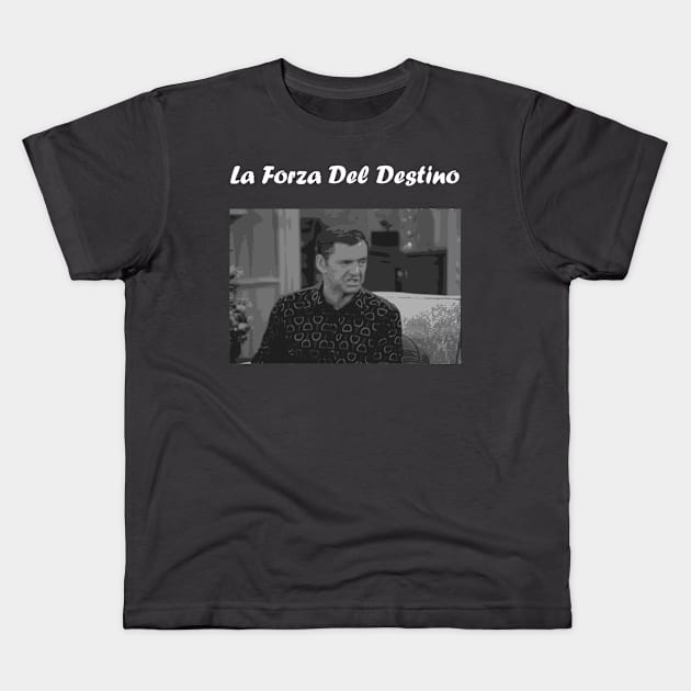 Odd Couple - La Forza Del Destino Kids T-Shirt by mbassman